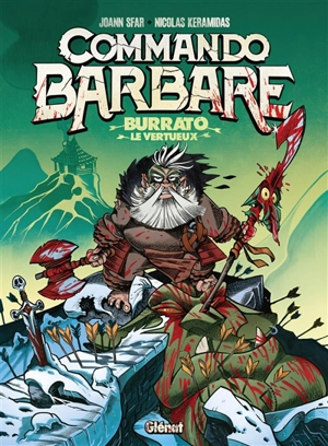Commando barbare : Burrato le vertueux - Joann Sfar
