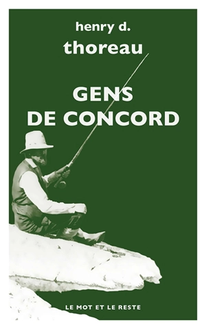 Gens de Concord - Henry David Thoreau