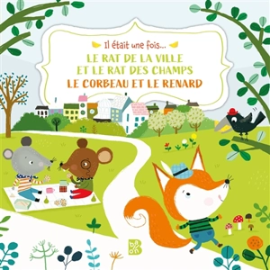 Le rat de ville et le rat des champs. Le corbeau et le renard - Jean de La Fontaine