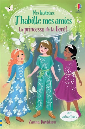 Magic dolls. Vol. 7. La princesse de la forêt - Zanna Davidson