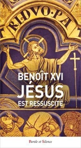 Jésus est ressuscité - Benoît 16
