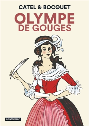 Olympe de Gouges - José-Louis Bocquet