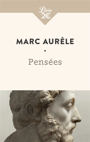 Pensées - Marc Aurèle