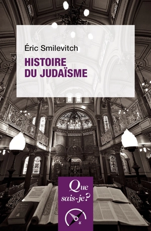 Histoire du judaïsme - Eric Smilévitch