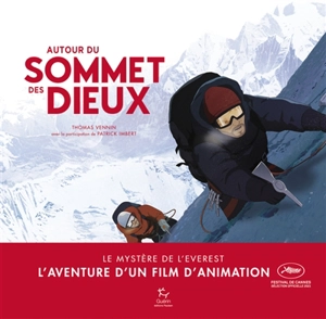 Autour du sommet des dieux - Thomas Vennin