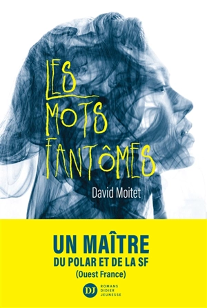 Les mots fantômes - David Moitet