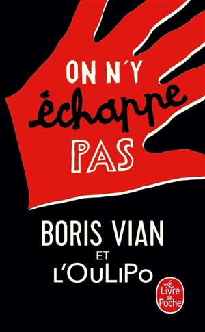 On n'y échappe pas - Boris Vian