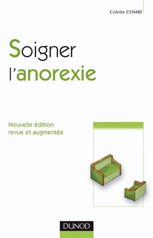 Soigner l'anorexie - Colette Combe