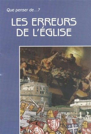 Les erreurs de l'Eglise - Eric De Beukelaer