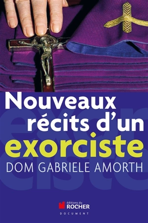 Nouveaux récits d'un exorciste - Gabriele Amorth