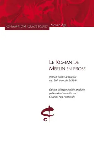 Le roman de Merlin en prose