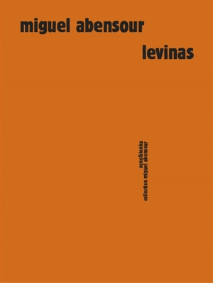 Levinas - Miguel Abensour