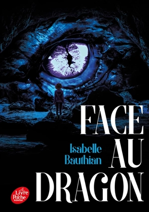 Face au dragon - Isabelle Bauthian