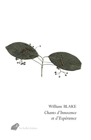 Chants d'innocence et d'expérience - William Blake