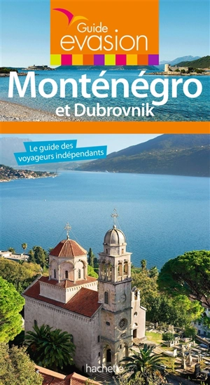Monténégro et Dubrovnik - Hélène Duparc
