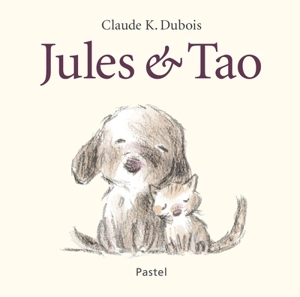 Jules & Tao - Claude K. Dubois