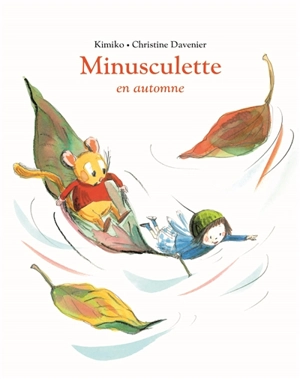 Minusculette. Minusculette en automne - Kimiko