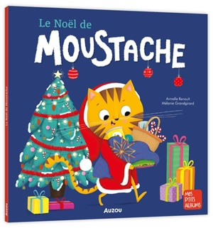 Le Noël de Moustache - Armelle Renoult