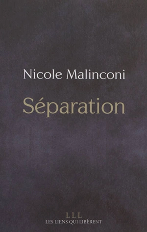 Séparation - Nicole Malinconi