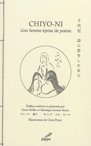 Chiyo-ni : une femme éprise de poésie - Chiyo-Ni