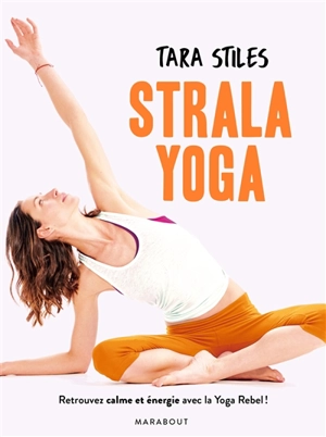 Strala yoga - Tara Stiles