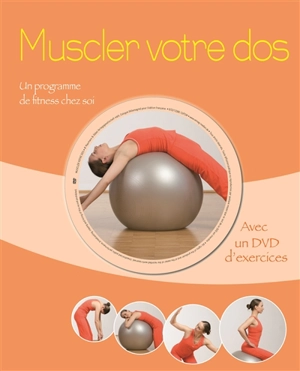 Muscler votre dos : un programme de fitness chez soi - Christa G. Traczinski