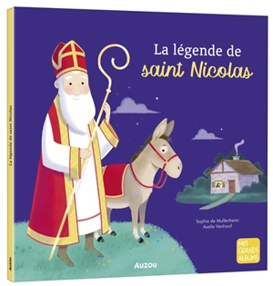 La légende de saint Nicolas - Sophie de Mullenheim