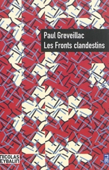 Les fronts clandestins - Paul Greveillac