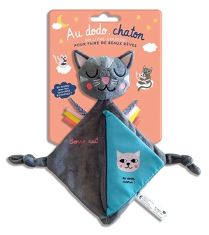 Au dodo, chaton : un livre-doudou pour faire de beaux rêves - Michelle Carlslund