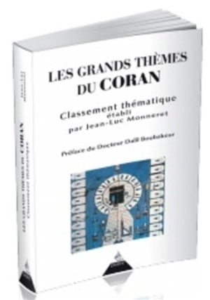 Les grands thèmes du Coran