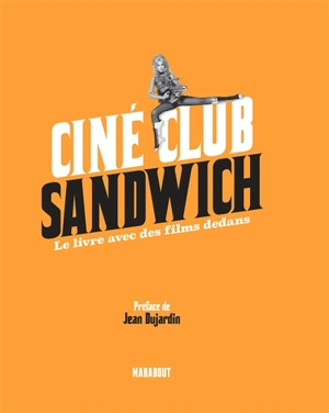 Ciné club sandwich : le livre avec des films dedans - L'Arrière-cuisine (site web)