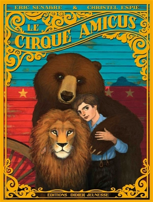 Le cirque Amicus - Eric Senabre