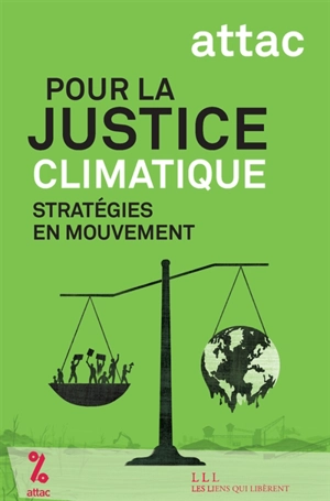 Pour la justice climatique : stratégies en mouvement - Attac (France)