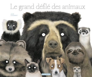 Le grand défilé des animaux - Julie Colombet