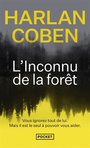 L'inconnu de la forêt - Harlan Coben