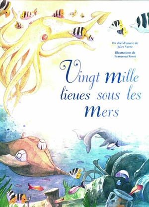 Vingt mille lieues sous les mers - Jules Verne