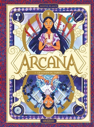 Arcana. Vol. 1. Le coven du tarot - Serena Blasco