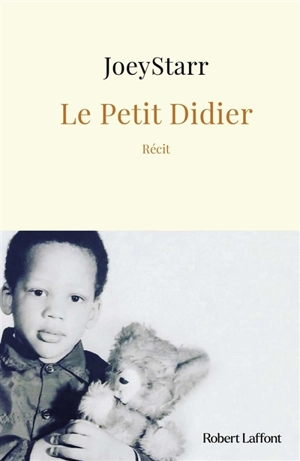 Le petit Didier : récit - Joey Starr