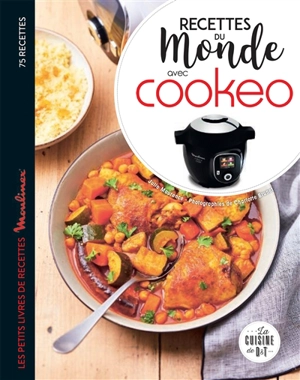 Recettes du monde avec Cookeo : 75 recettes - Julie Maurence