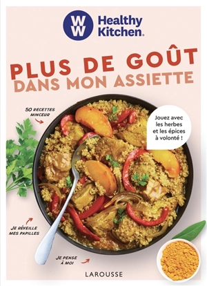 Plus de goût dans mon assiette : jouez avec les herbes et les épices à volonté ! - Weight watchers international