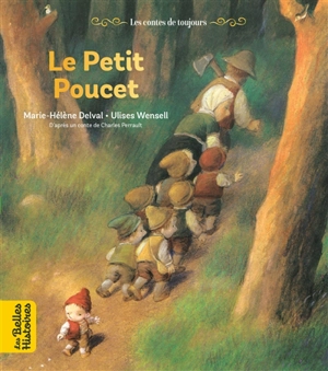 Le petit Poucet - Marie-Hélène Delval