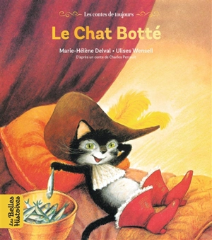 Le chat botté - Marie-Hélène Delval