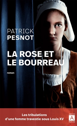 La rose et le bourreau - Patrick Pesnot