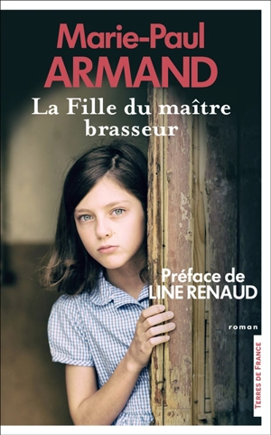 La fille du maître brasseur - Marie-Paul Armand