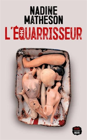 L'Equarrisseur - Nadine Matheson