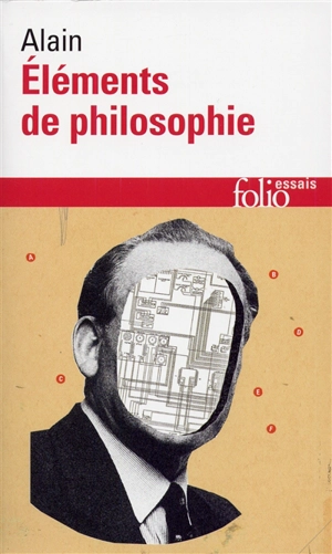 Eléments de philosophie - Alain