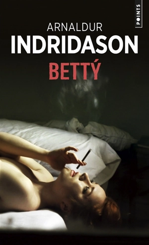 Betty - Arnaldur Indridason