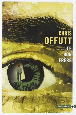 Le bon frère - Chris Offutt