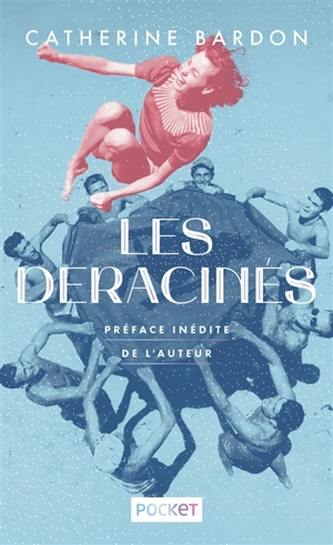 Les déracinés - Catherine Bardon