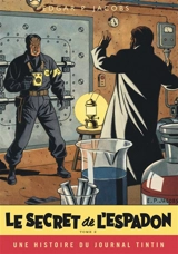Les aventures de Blake et Mortimer. Vol. 2. Le secret de l'Espadon : une aventure du journal Tintin. Vol. 2. L'évasion de Mortimer - Edgar P. Jacobs